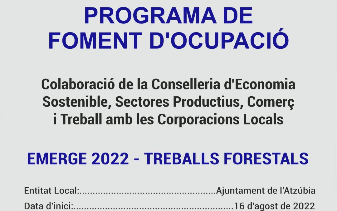 Programa de foment d’ocupació EMERGE 2022 – Treballs forestals